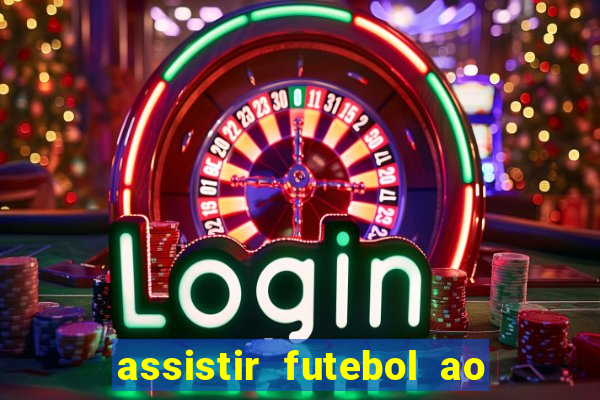 assistir futebol ao vivo gratis no sportv